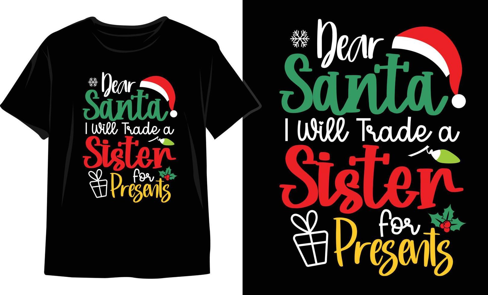 Christmas t shirt design. Christmas vector Graphics. T shirt design