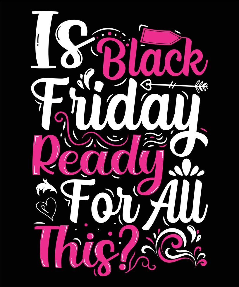 black friday holiday vectyor tshirt vector