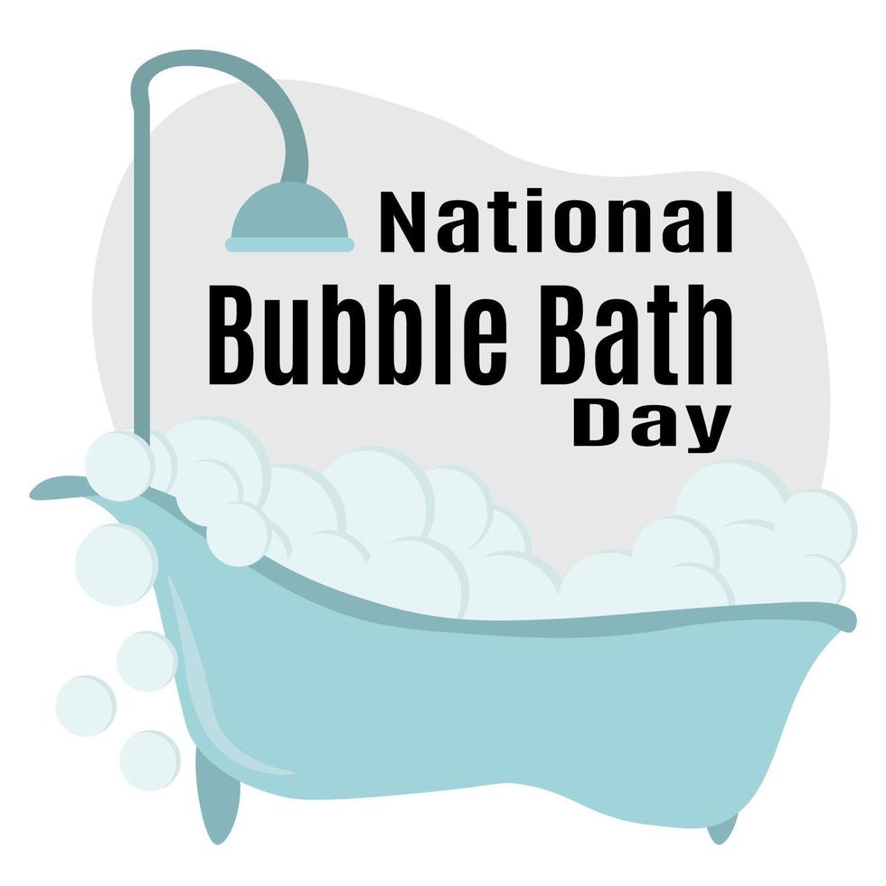día nacional del baño de burbujas, idea para afiches, pancartas, volantes o postales vector