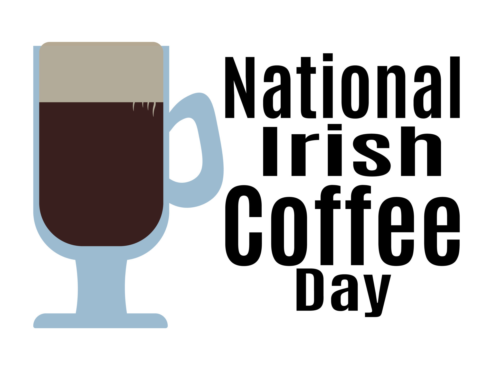 National Irish Coffee Day, Idea for poster, banner, flyer, card or menu