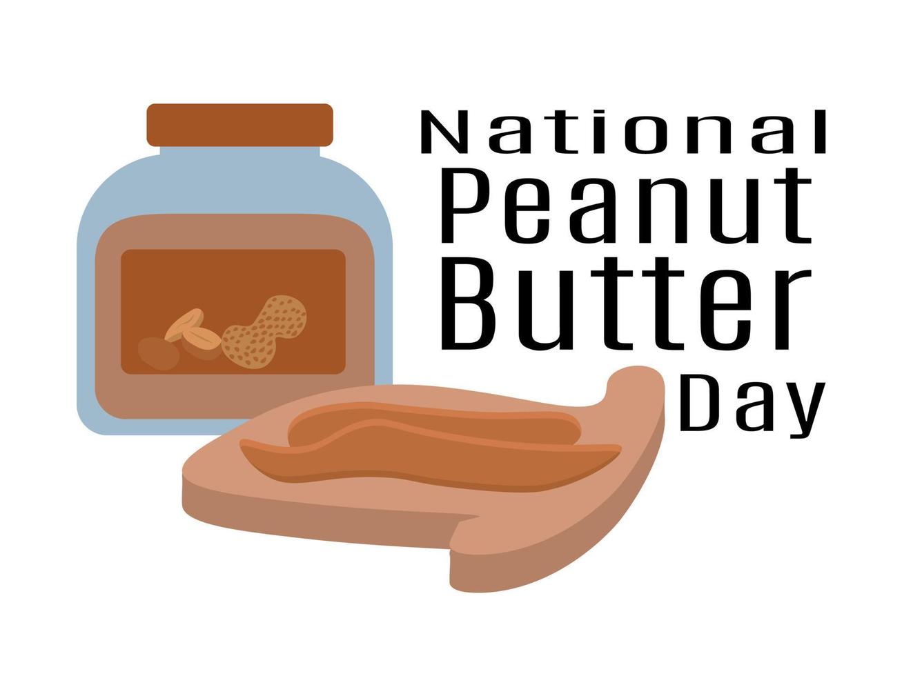 National Peanut Butter Day, Idea for poster, banner, flyer, card or menu design vector