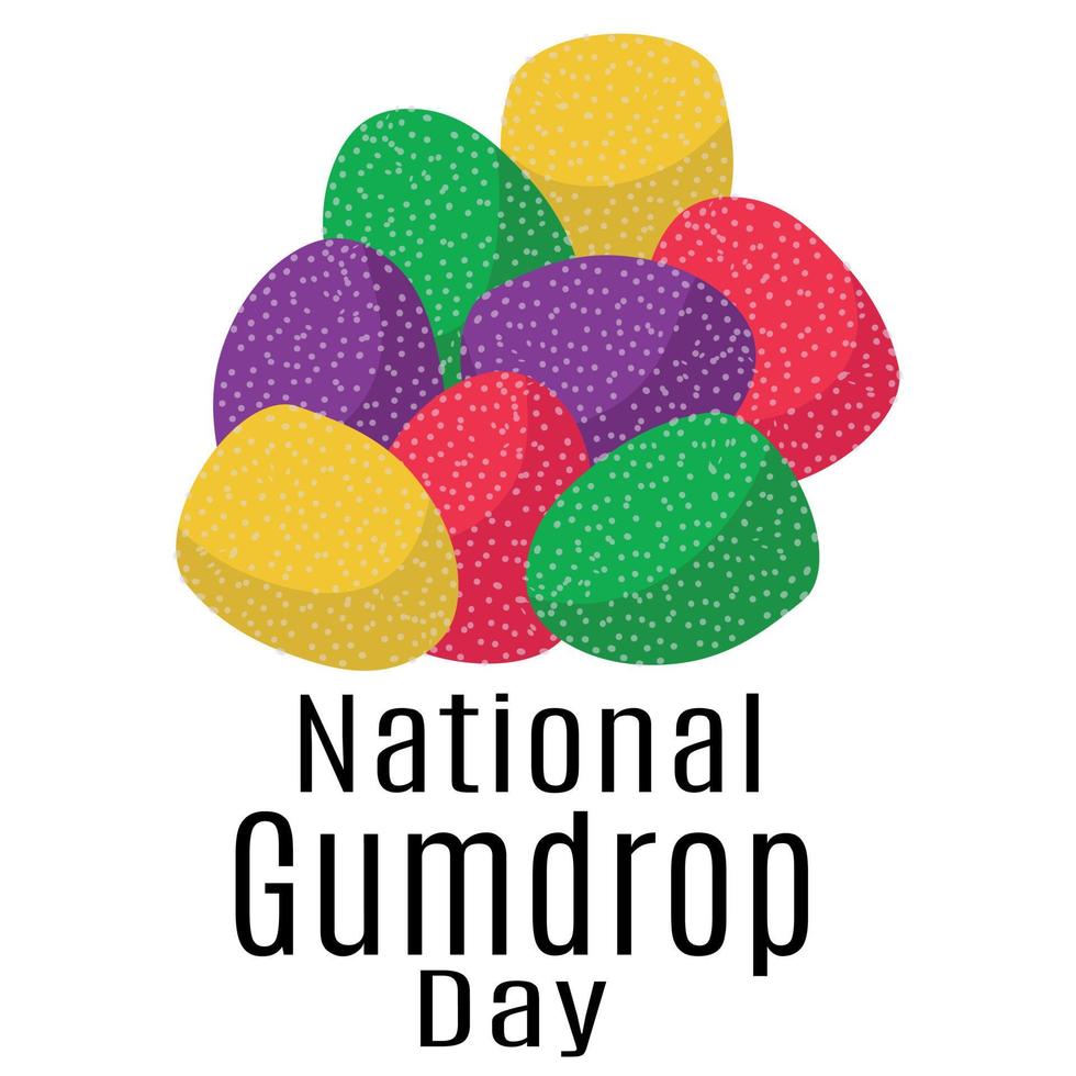 National Gumdrop Day, Idea for poster, banner, flyer, card or menu design vector