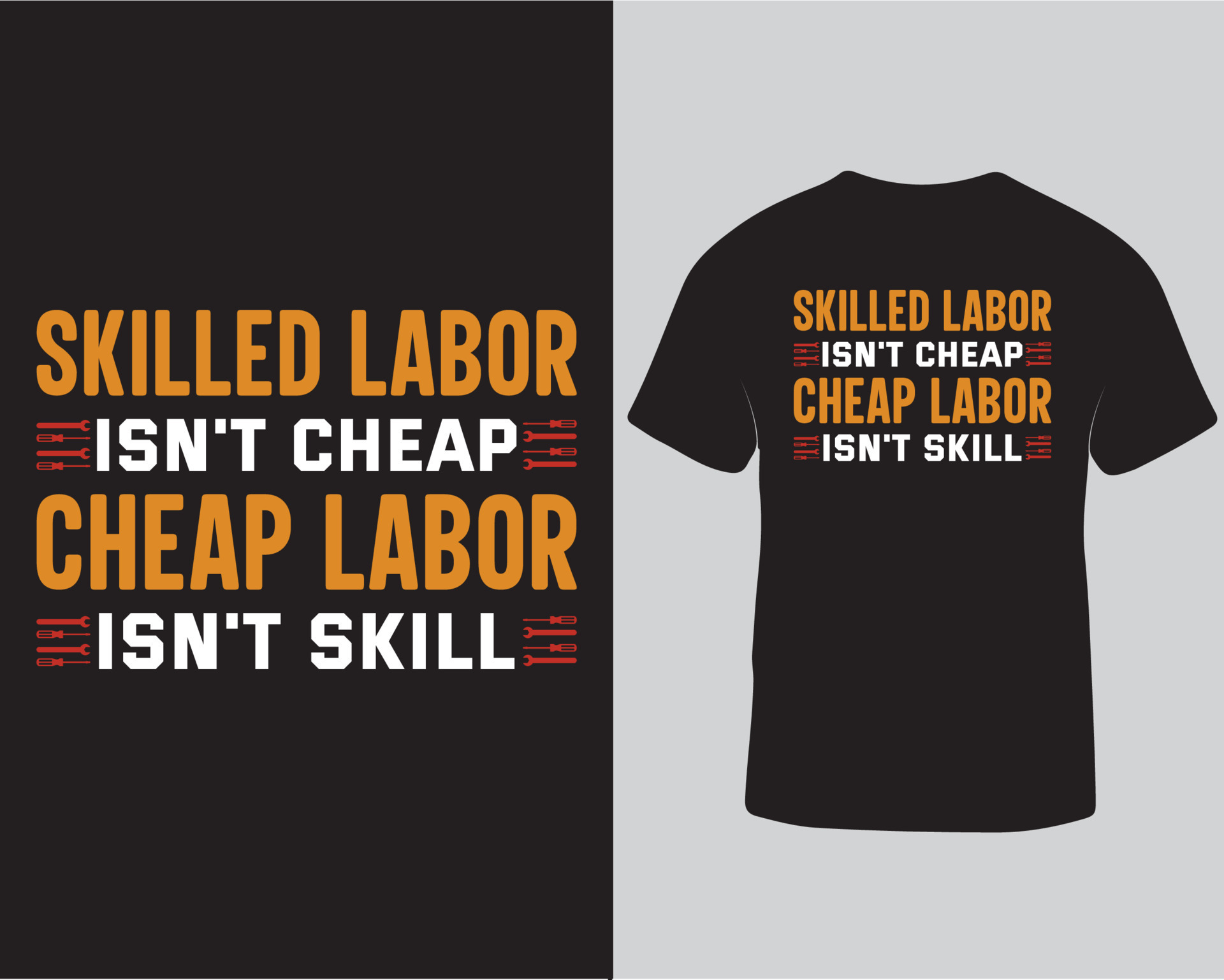 Skilled labor isn’t cheap typography tshirt design free download