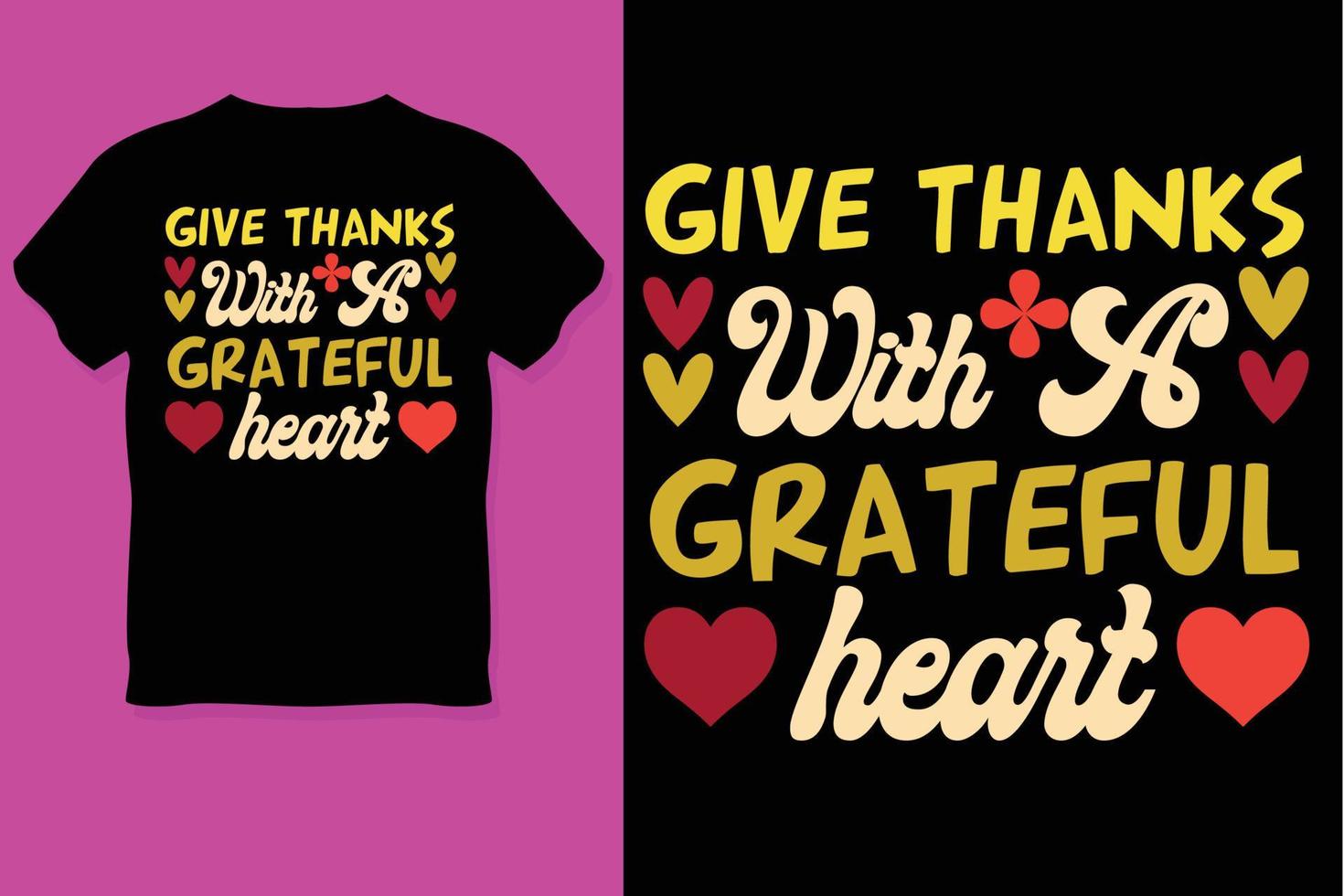 Give thanks with Grateful Heart Thanks Giving T Shirt Design vector