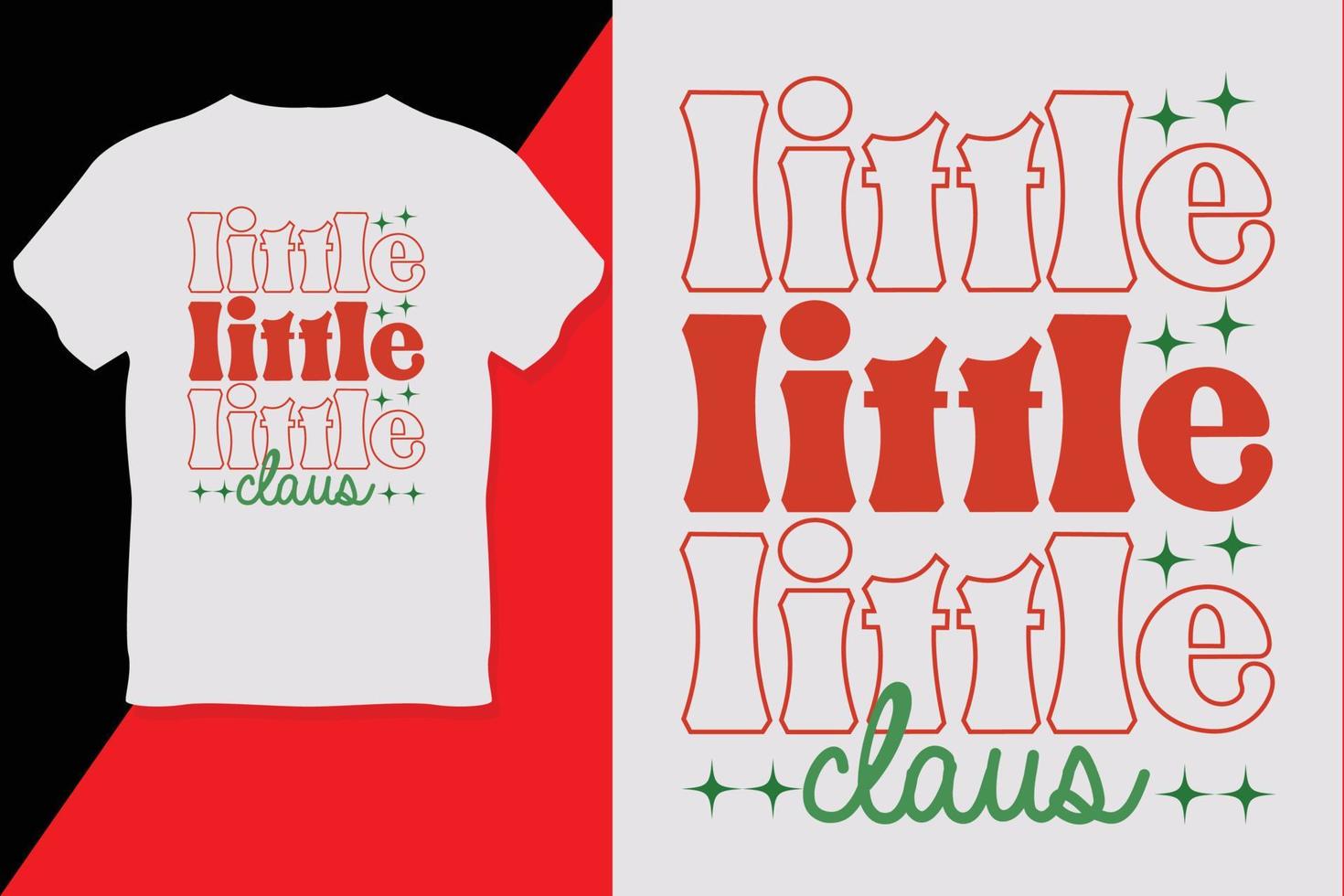 little little little Claus T shirt design Day of the dead vector
