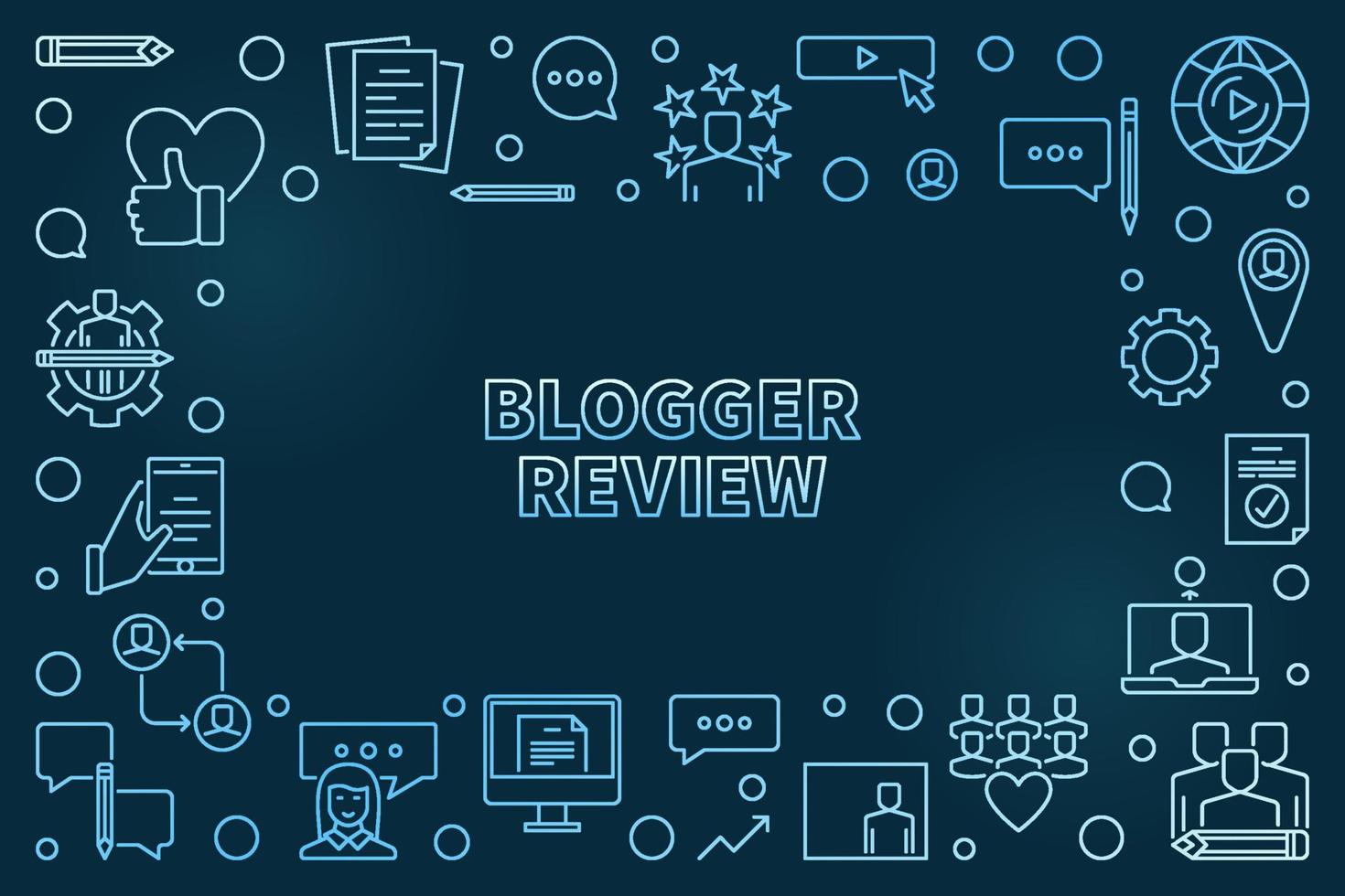Blogger Review vector blue concept linear illustration or frame