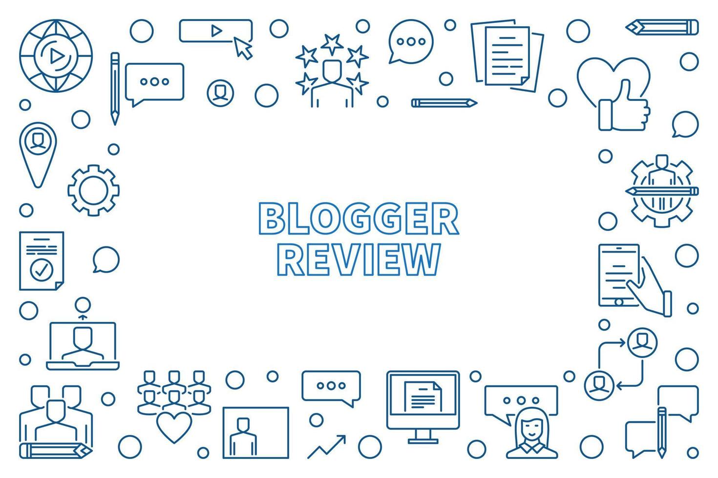 Blogger Review vector outline illustration or horizontal frame