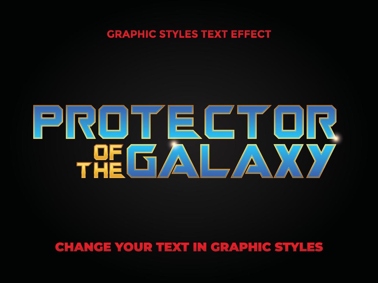 PROTECTOR OF THE GALAXY BLUE GRADIENT EDITABLE TEXT EFFECT vector