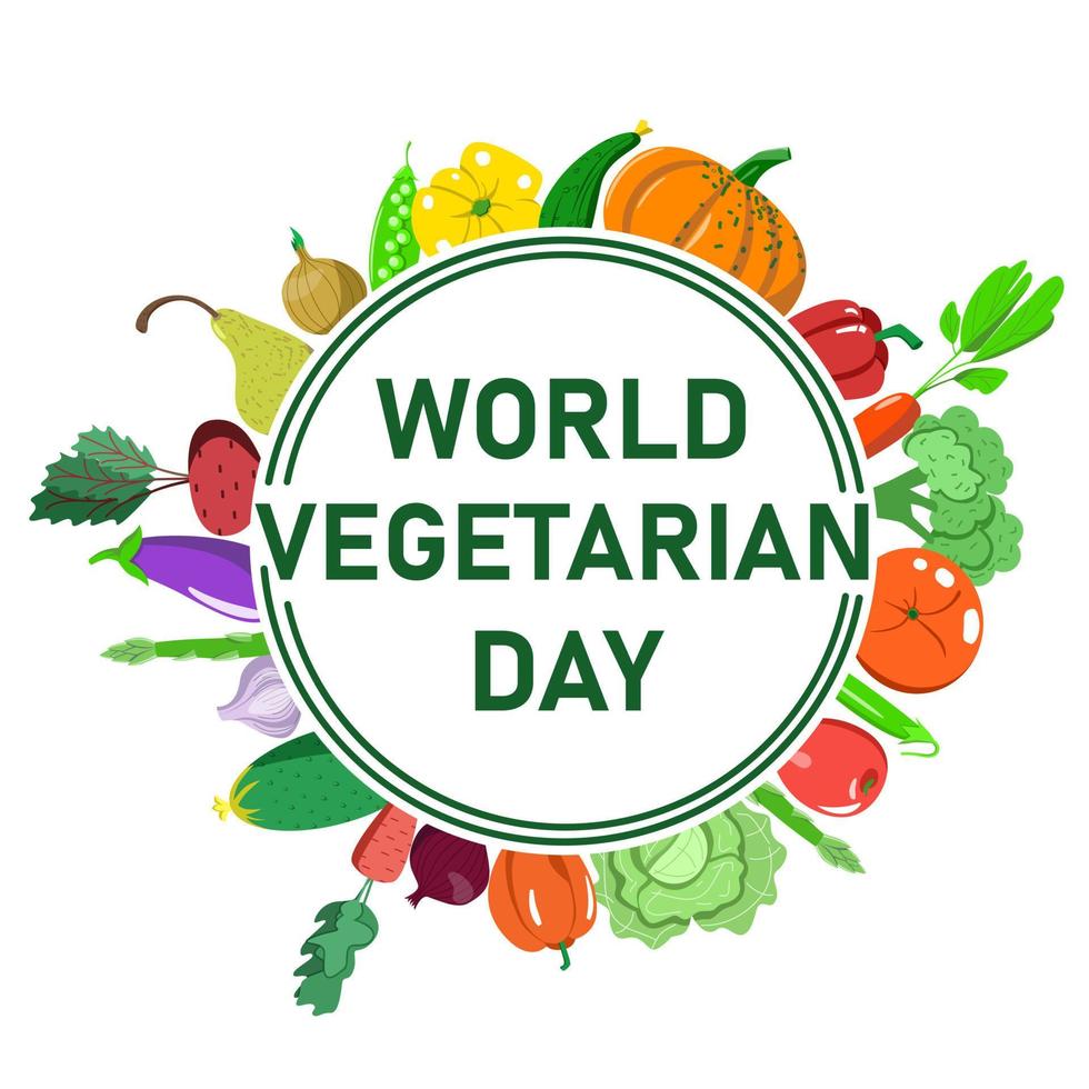 Vector postcard of the World Vegetarian Day in a flat style. Food around the circle.