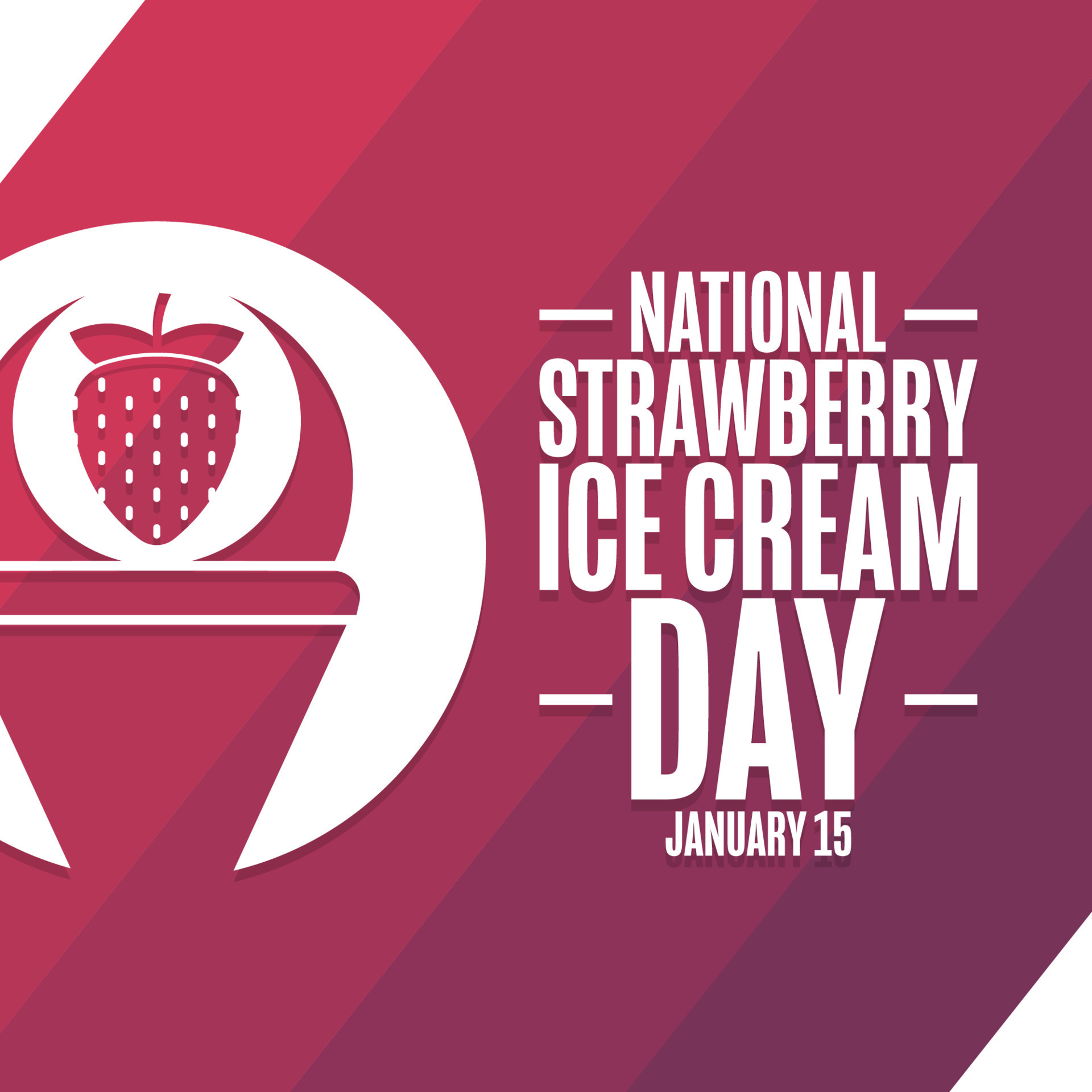 National Strawberry Ice Cream Day. January 15. Holiday concept. Template for background, banner
