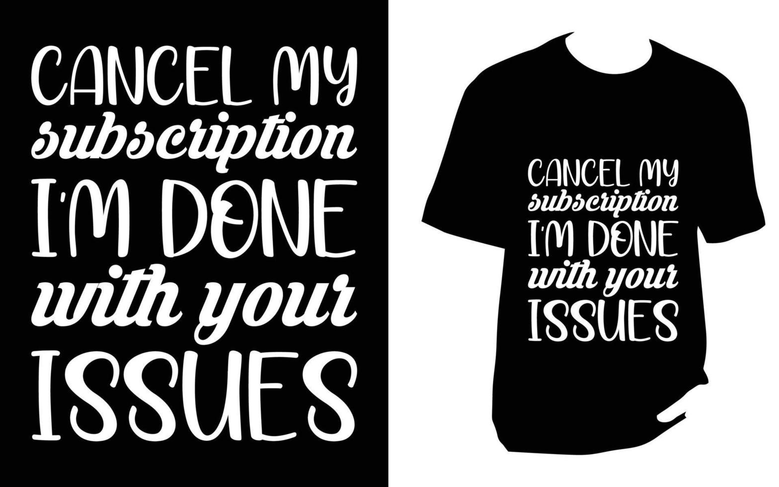Self funny svg t shirt Design vector