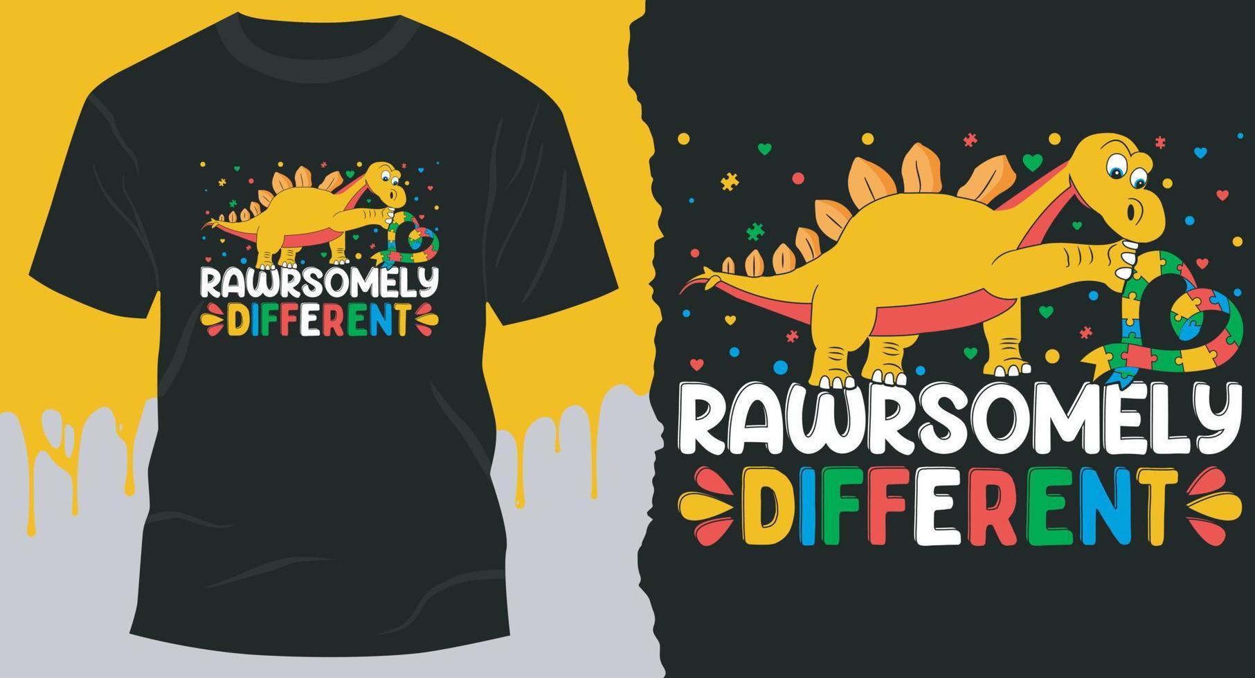 Rawrsomely Different, Best autism awareness Design for gift cards, banners, vectors, t-shirts, posters, print, etc vector