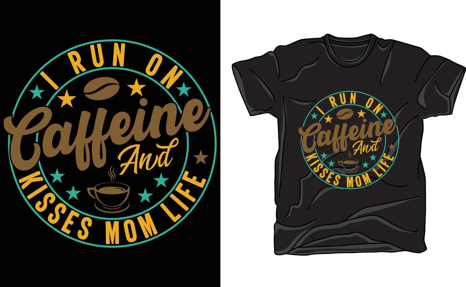 Coffee t shirt design vector