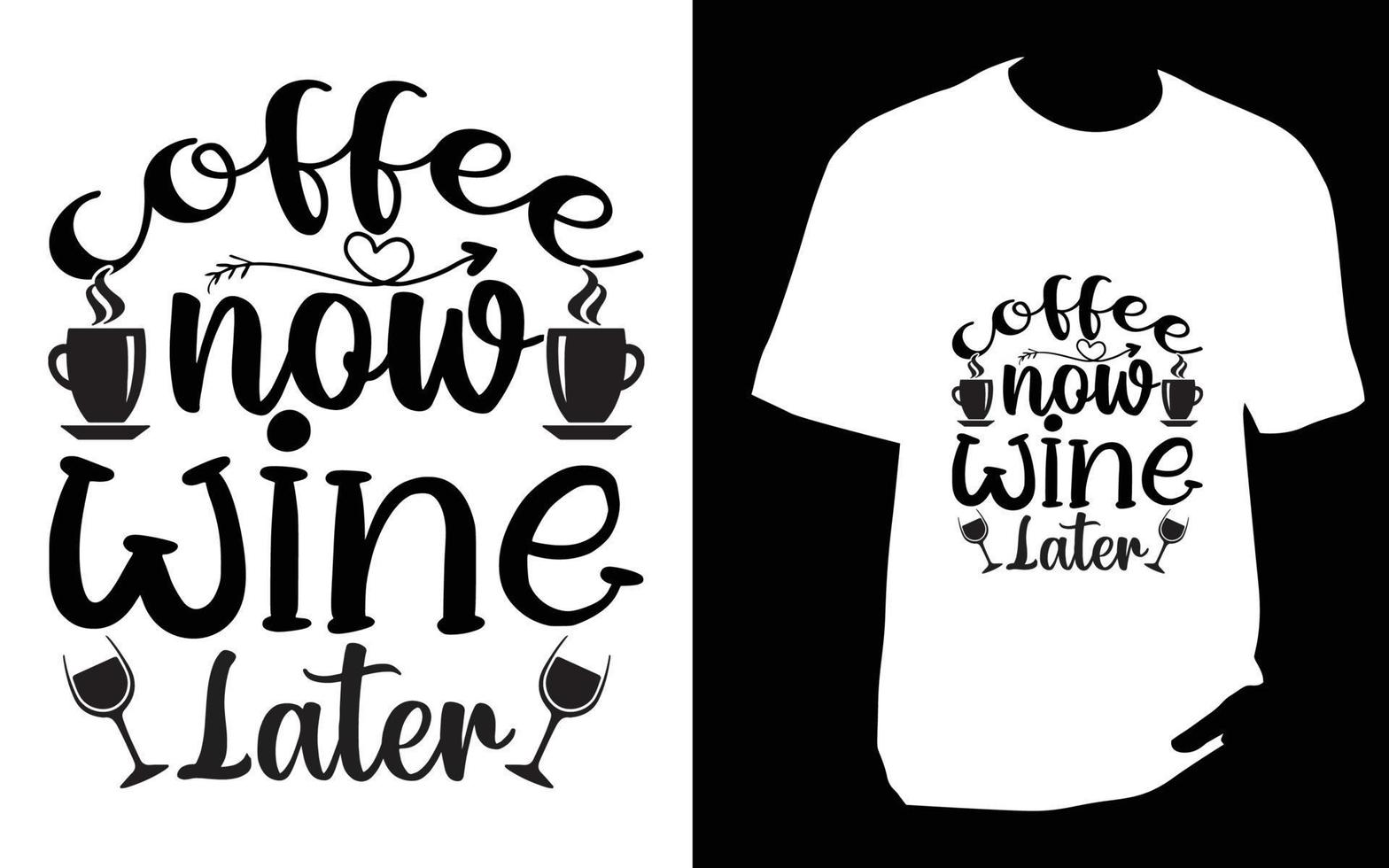 Coffee t shirt Design vector