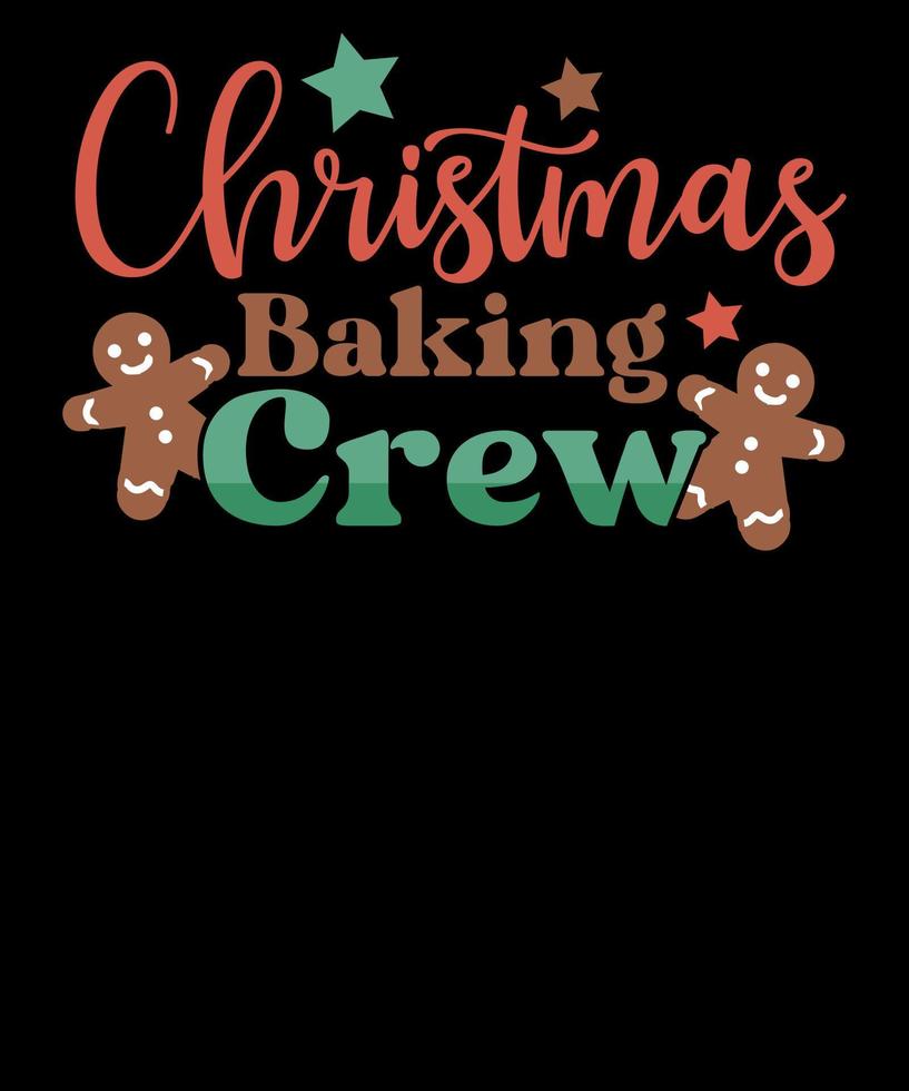 Christmas Baking Crew SVG Design Retro Christmas Quotes T shirt Design vector