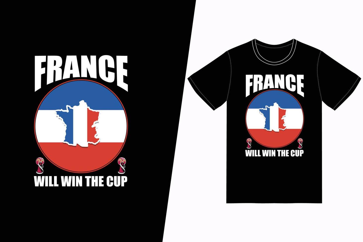 francia ganará la copa fifa soccer design. vector de diseño de camisetas de fútbol fifa. para la impresión de camisetas y otros usos.