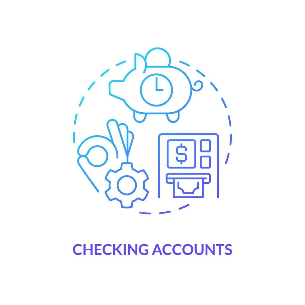 Checking accounts blue gradient concept icon. Financial service for corporate customers. Business banking abstract idea thin line illustration. Isolated outline drawing. vector