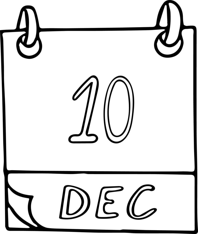 calendario dibujado a mano en estilo garabato. 10 de diciembre. dia de los derechos humanos, premio nobel, futbol mundial, fecha. icono, elemento adhesivo para el diseño. planificación, vacaciones de negocios vector