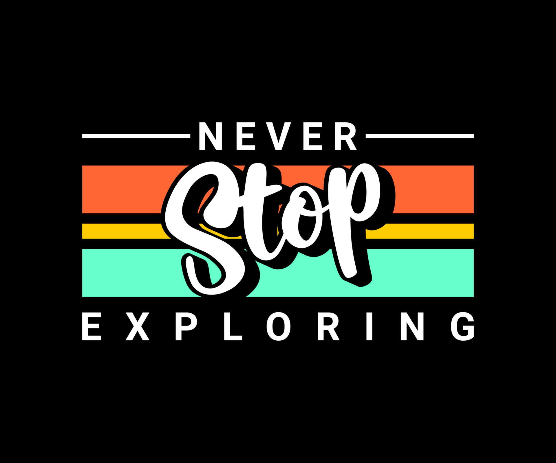 Never stop exploring, vector typography t-shirt design 13136083 Vector ...