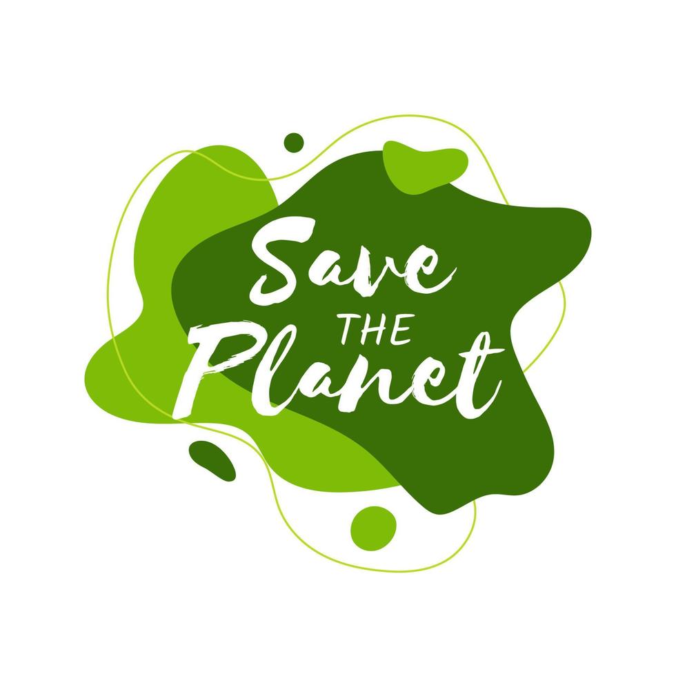 Save the Planet abstract graphic liquid organic elements. Dynamical fluid shapes. Isolated green banner with flowing lines. Template for the design of a logo, flyer or presentation for Earth Day. vector