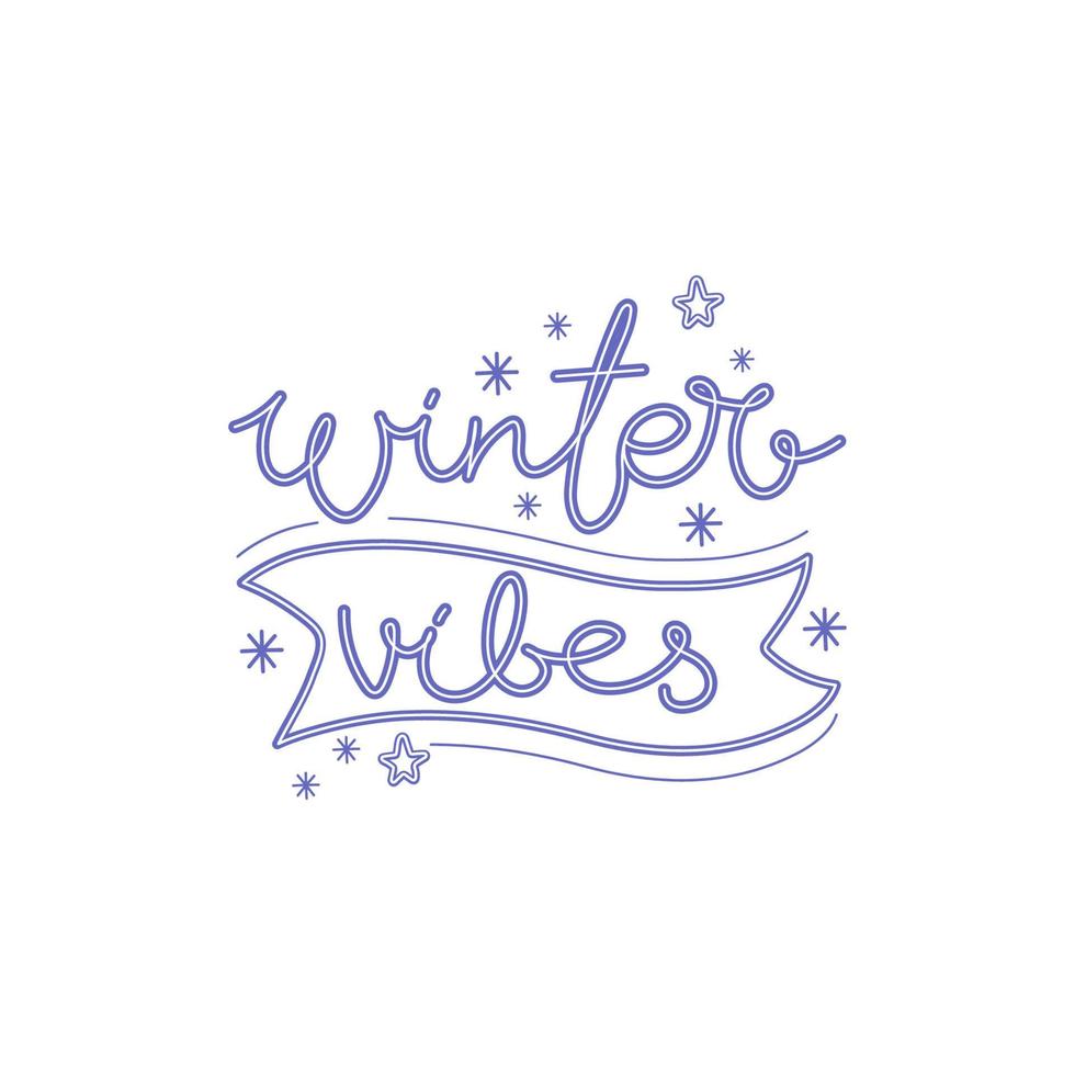 vibraciones de invierno con letras a mano sobre un fondo blanco. ilustración vectorial cita para postal, camiseta, pancarta, afiche, etc. vector