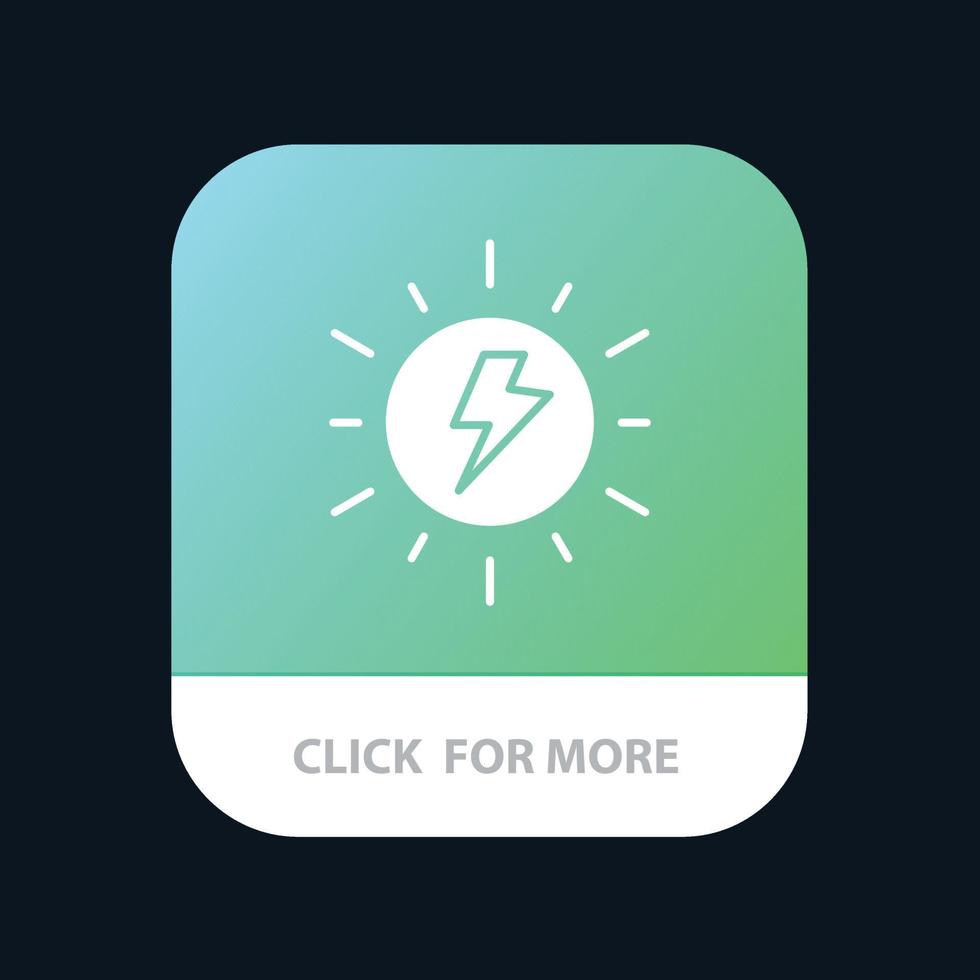 Energy  Solar Sun Charge Mobile App Button Android and IOS Glyph Version vector