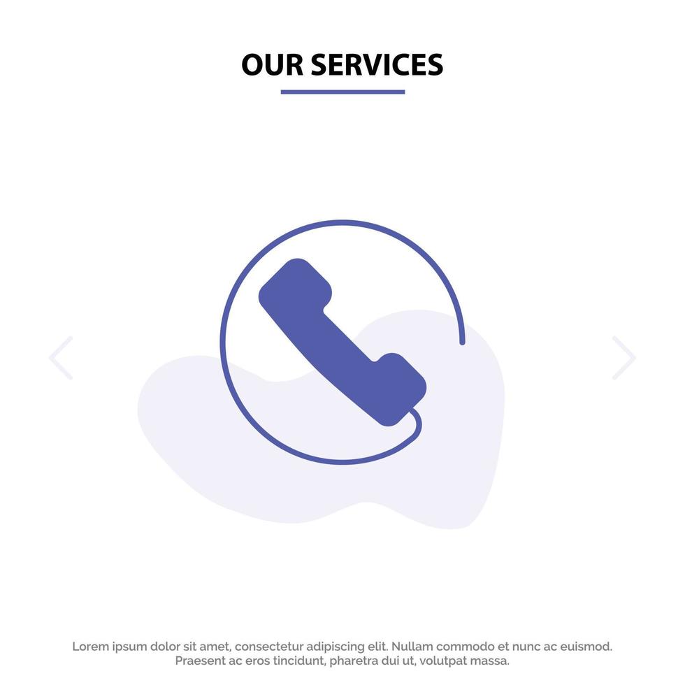 nuestros servicios contestar llamada teléfono icono de glifo sólido plantilla de tarjeta web vector