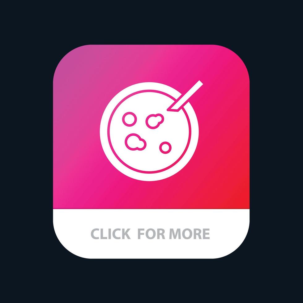 Petri Dish Analysis Medical Mobile App Button Android and IOS Glyph Version vector