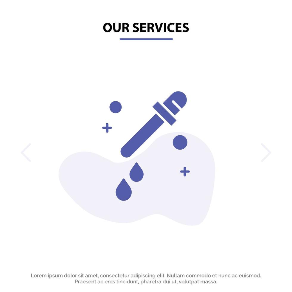 Our Services Dropper Pipette Science Solid Glyph Icon Web card Template vector
