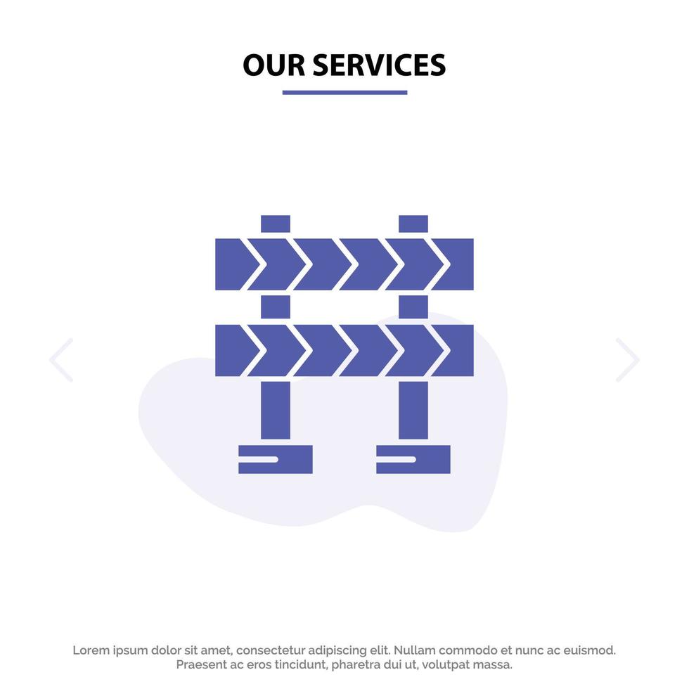 Our Services Barricade Barrier Construction Solid Glyph Icon Web card Template vector