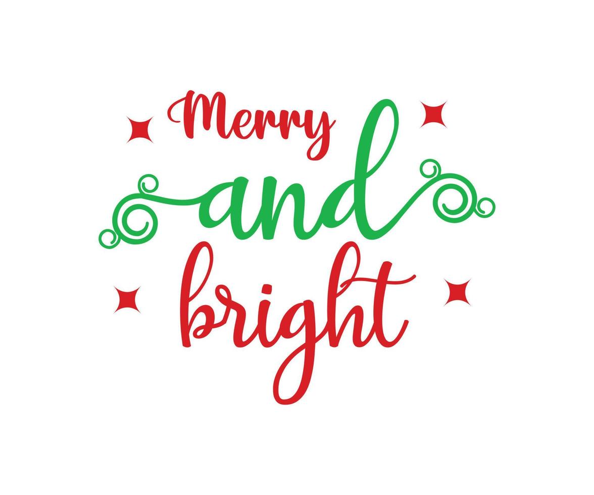 merry and bright lettering christmas quotes design vector