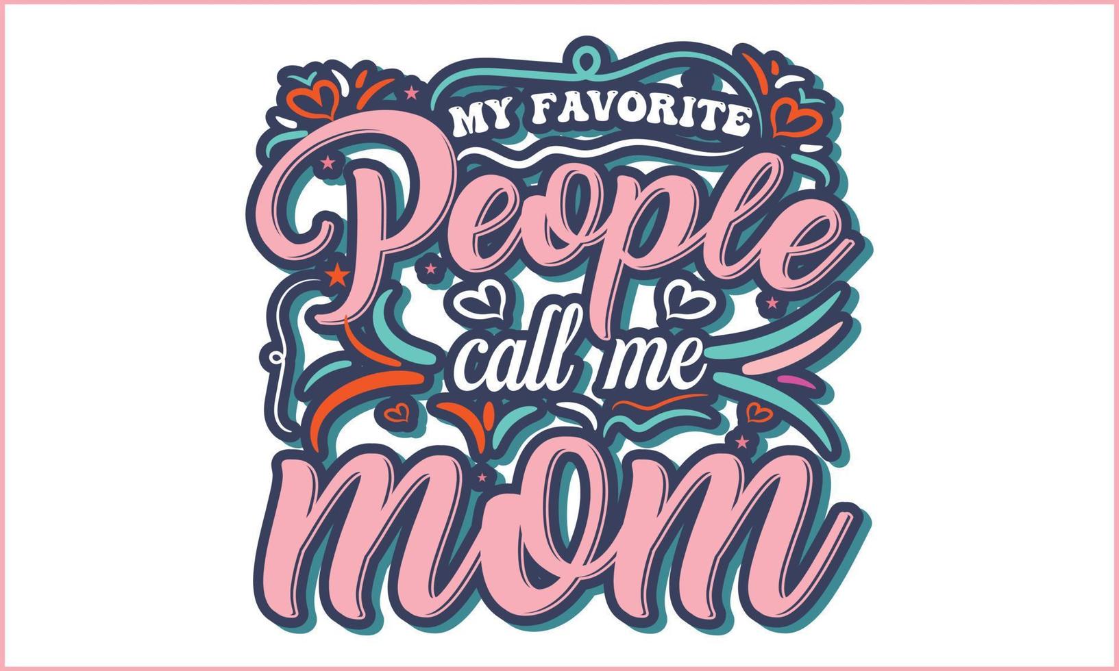 Mom T-shirt Design Vector Graphic