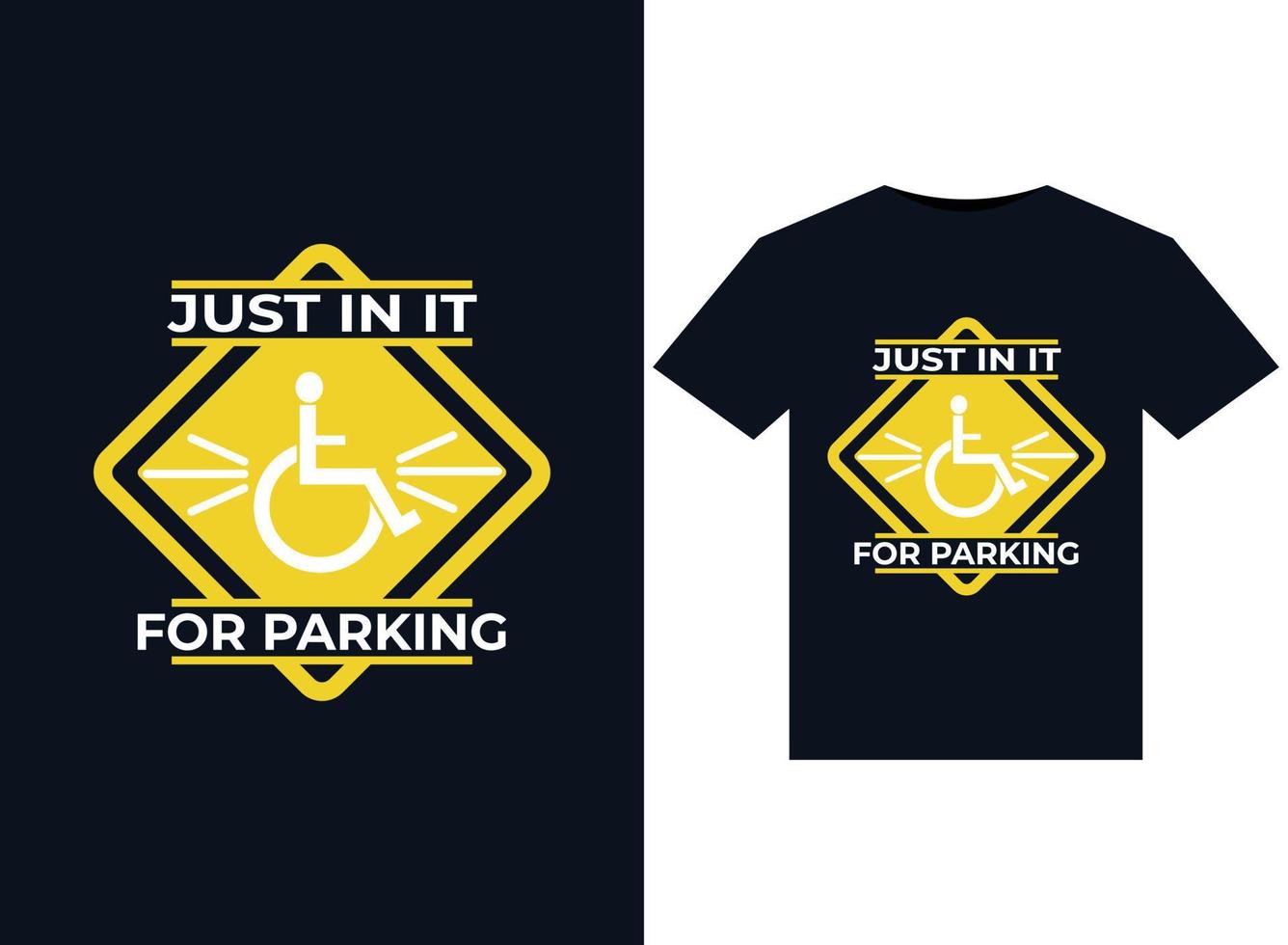 solo para ilustraciones de estacionamiento para el diseño de camisetas listas para imprimir vector