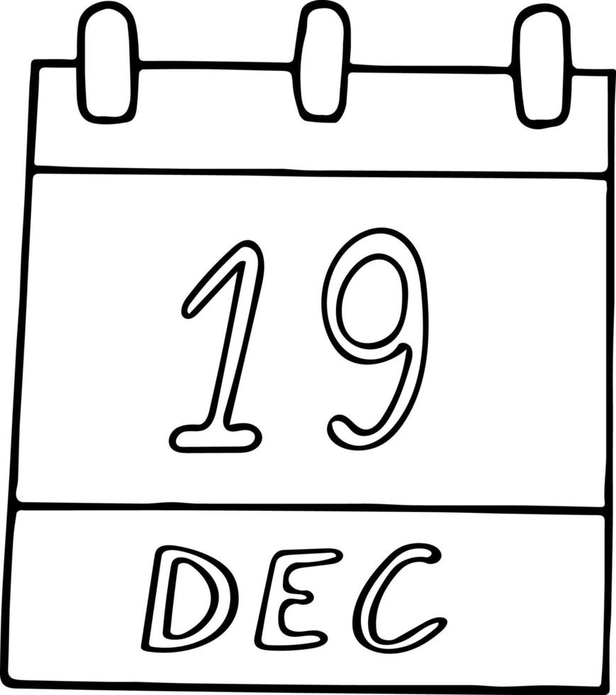 calendar hand drawn in doodle style. December 19. International Day to Assist the Poor, date. icon, sticker element for design. planning, business holiday vector