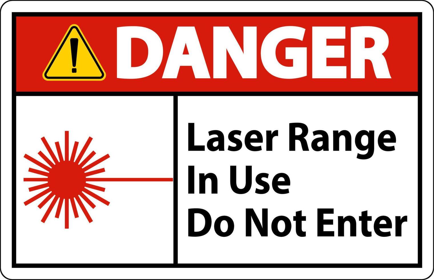 Danger Laser Range In Use Do Not Enter Sign vector