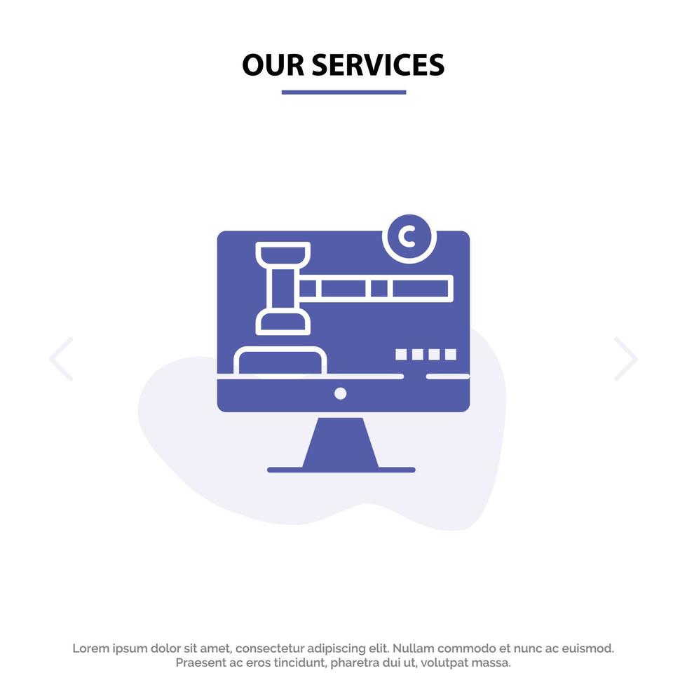 Our Services Copyright Copyright Digital Law Solid Glyph Icon Web card Template vector