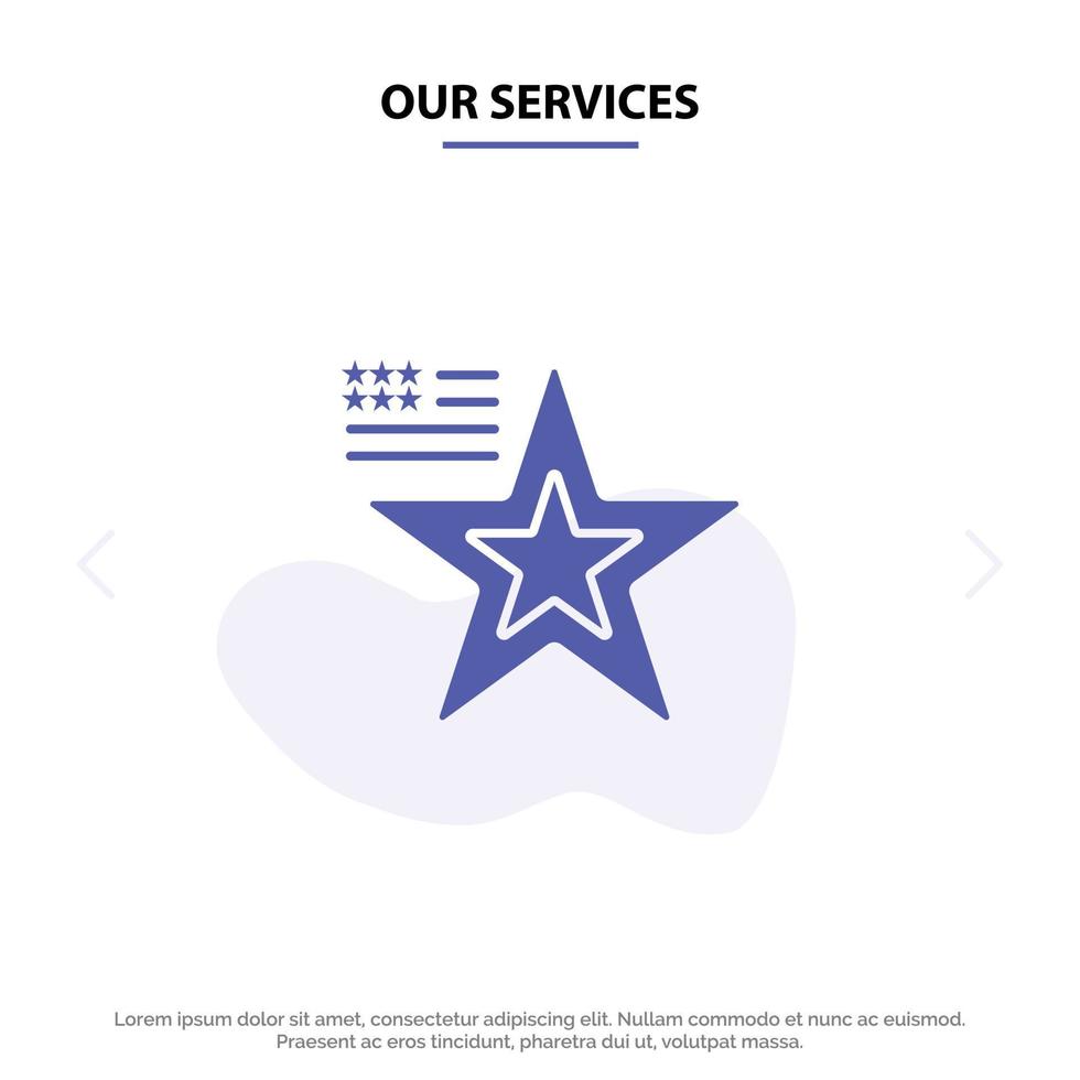 Our Services Star American Flag Usa Solid Glyph Icon Web card Template vector