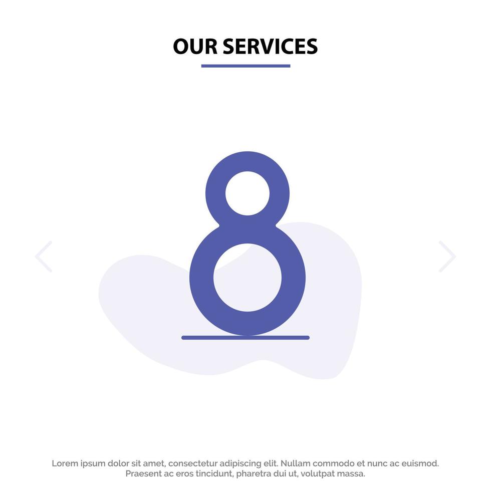 nuestros servicios ocho 8 plantilla de tarjeta web de icono de glifo sólido 8 vector