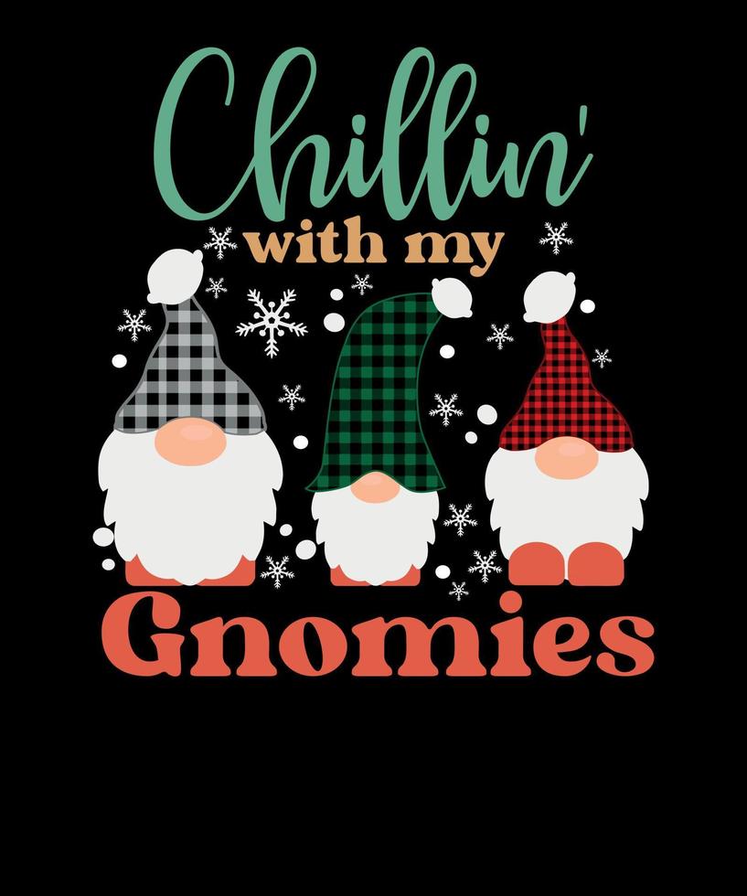 with my Gnomies Funny Christmas Quotes T shirt Design vector