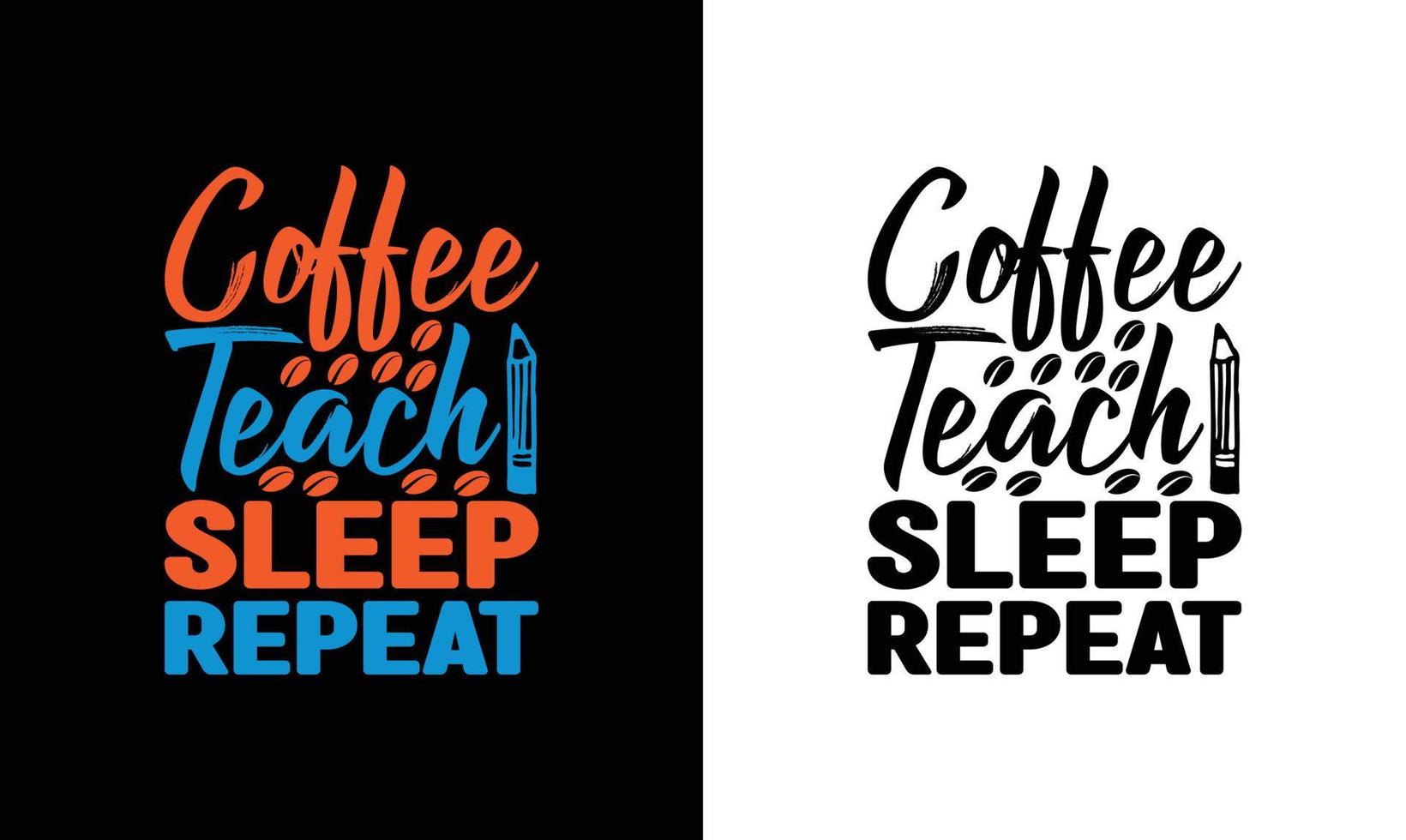 Teacher Quote T shirt design, typography vector