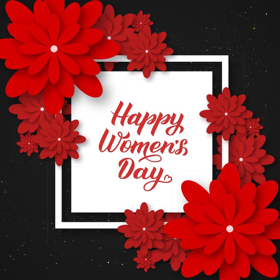Happy Womens Day calligraphy lettering with red origami flowers on black. Paper cut style vector illustration. Floral international womens day poster, banner, party invitations, greeting cards, etc.