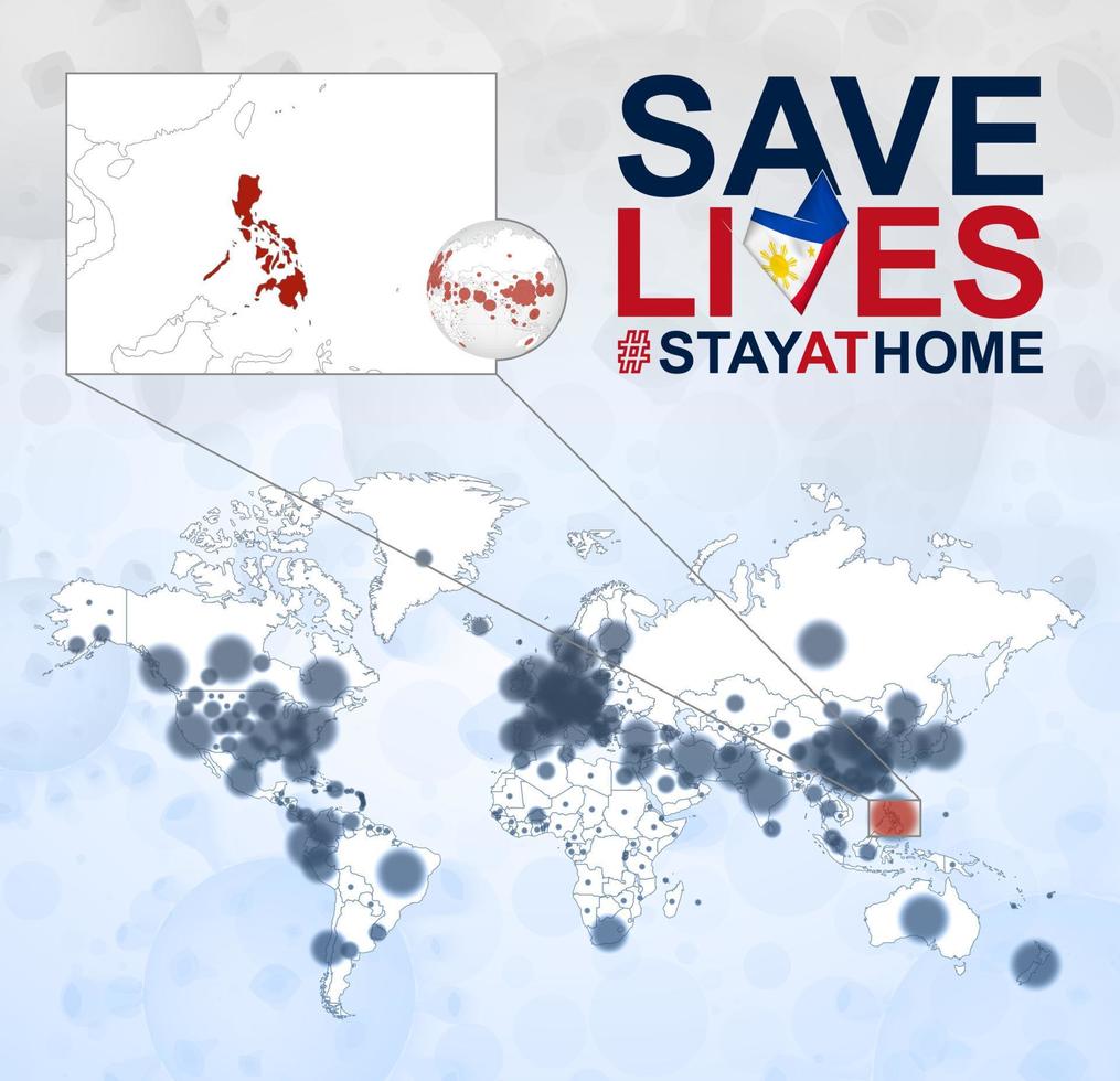 World Map with cases of Coronavirus focus on Philippines, COVID-19 disease in Philippines. Slogan Save Lives with flag of Philippines. vector