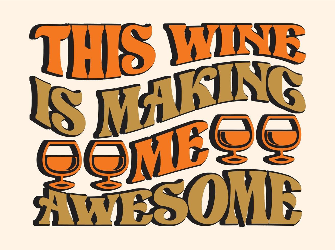 Wine t-shirt design,wine lover t shirt design vector file