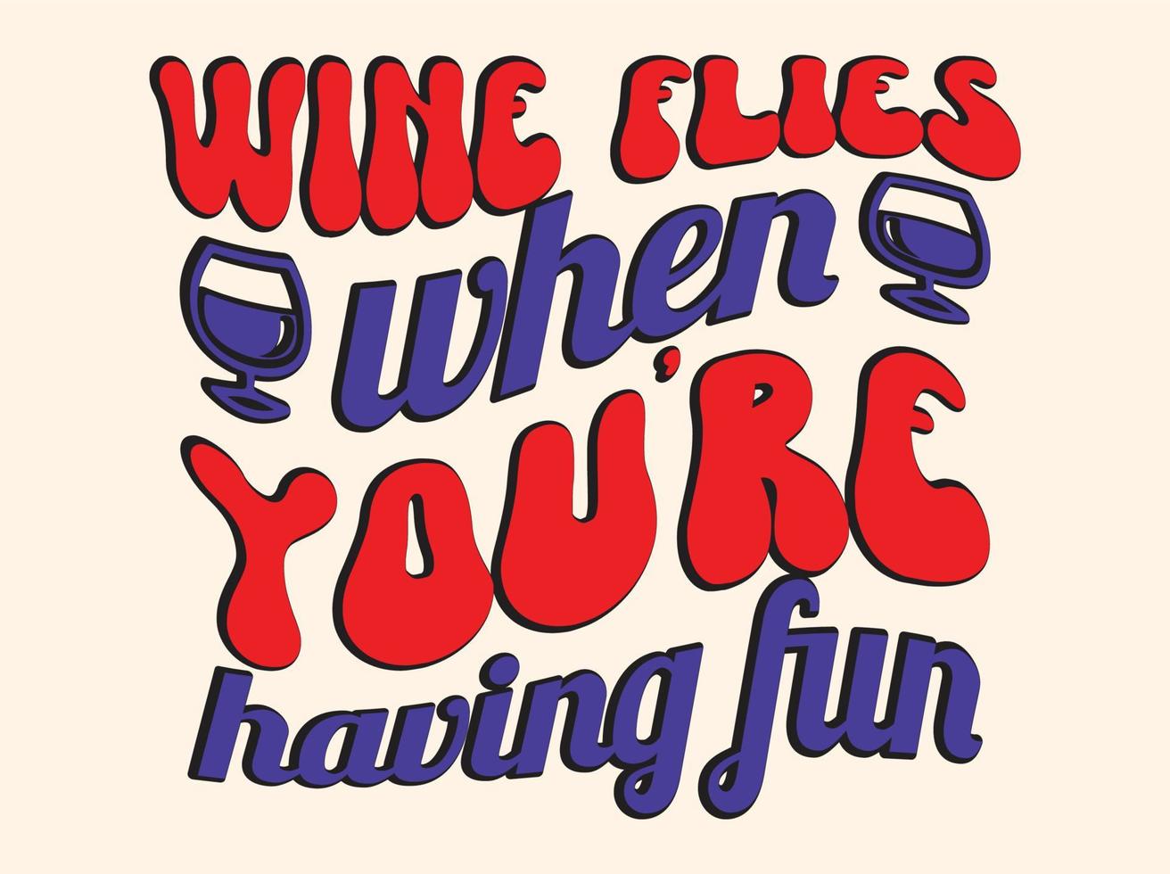 Wine t-shirt design,wine lover t shirt design vector file
