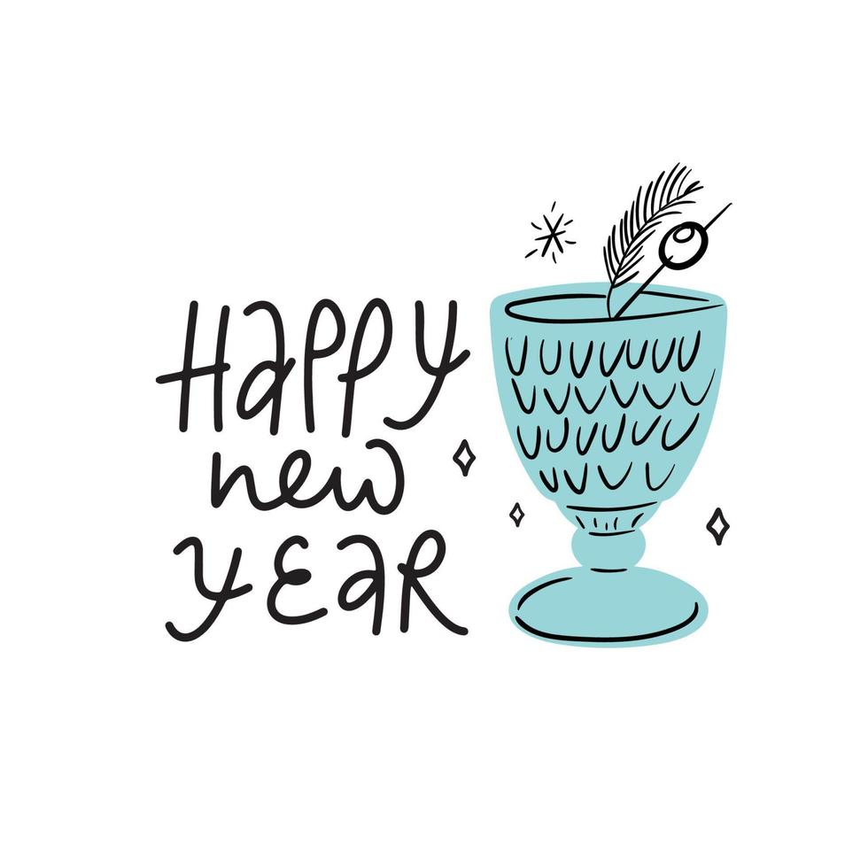 Happy new year lettering with hand drawn wine glass. Minimalistic greeting cards design vector