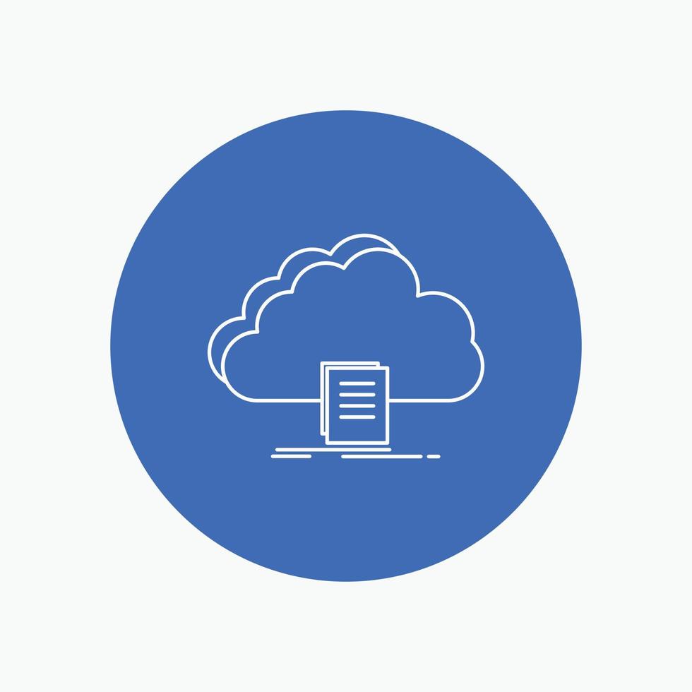 cloud. access. document. file. download White Line Icon in Circle background. vector icon illustration