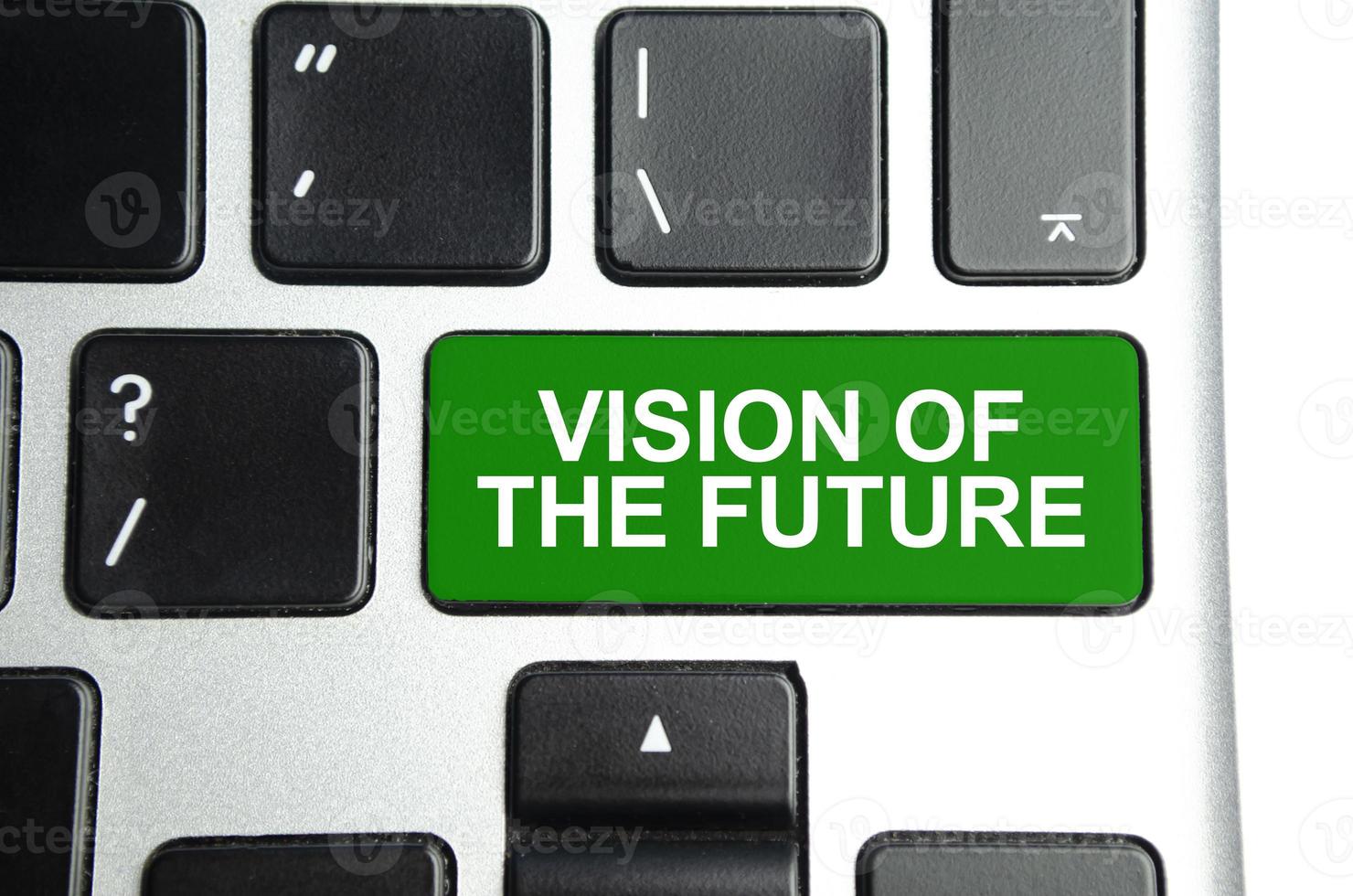 text Vision Of The Future on green keyboard button photo