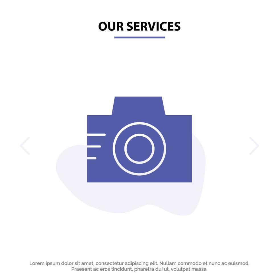 Our Services Camera Image Photo Picture Solid Glyph Icon Web card Template vector