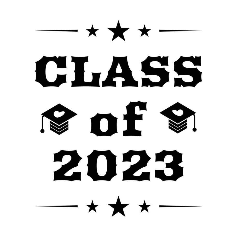 clase de 2023. felicitaciones de graduación en la escuela, universidad o colegio. inscripción de caligrafía de moda vector