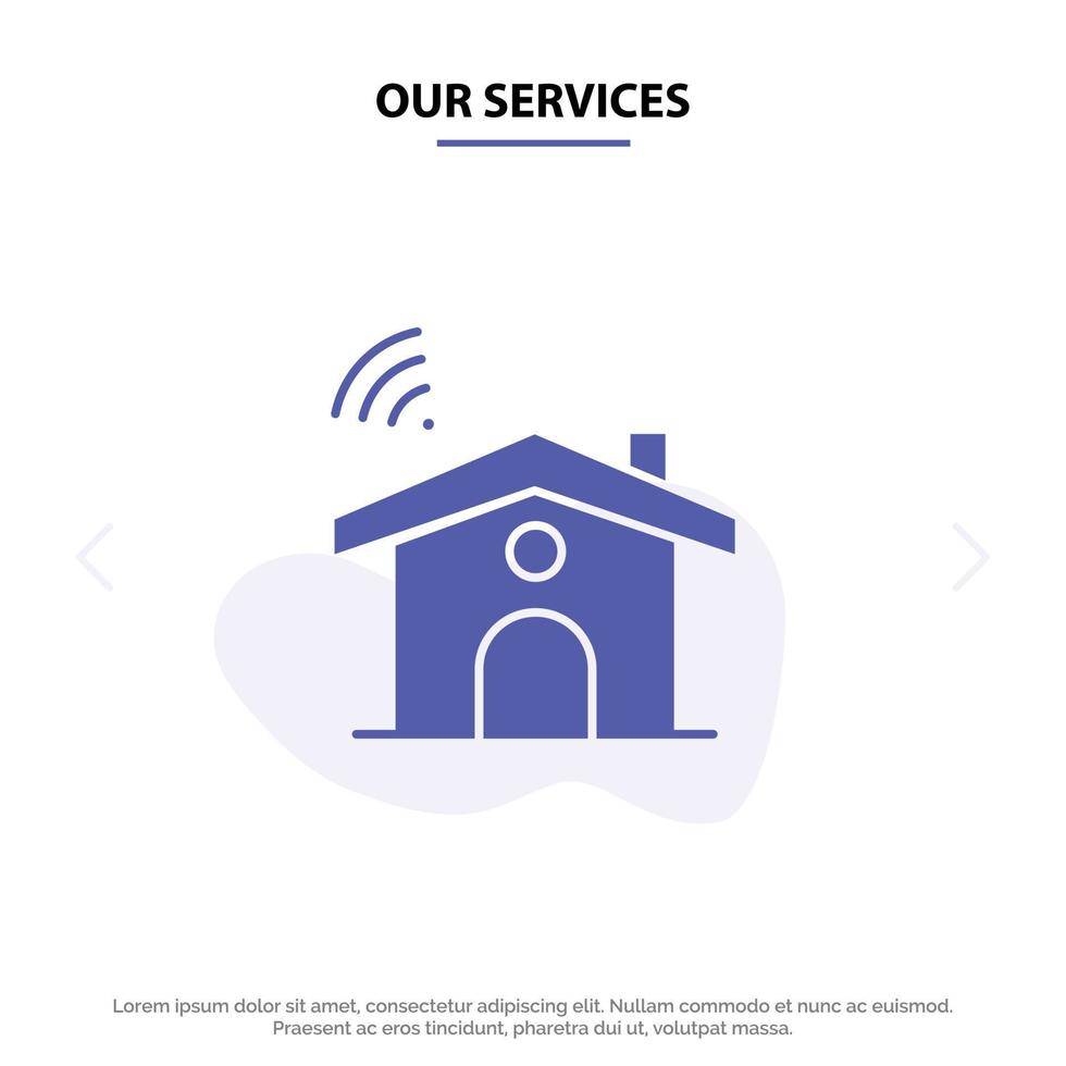 Our Services Wifi Service Signal House Solid Glyph Icon Web card Template vector